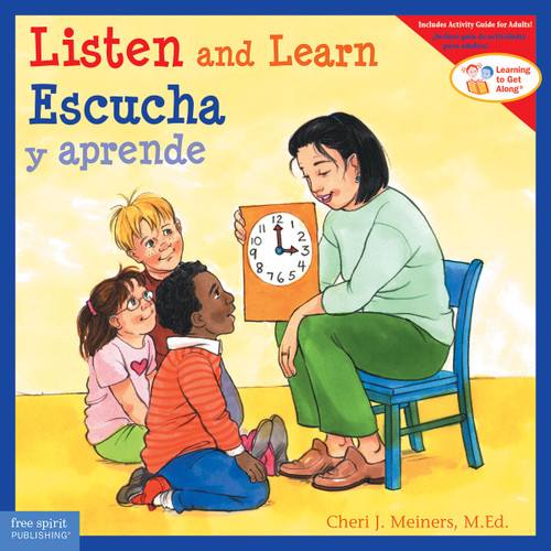 Listen and Learn / Escucha y aprende (Bilingual Edition) by Cheri J. Meiners, Meredith Johnson, 9781631980398