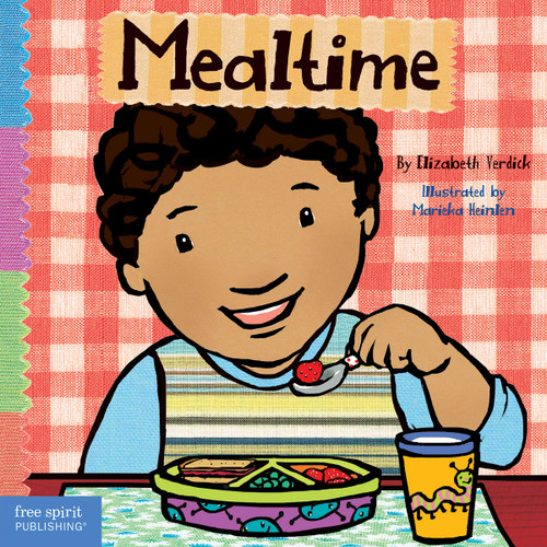 Mealtime by Elizabeth Verdick, Marieka Heinlen, 9781575423661