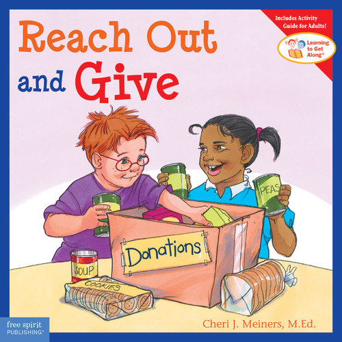 Reach Out and Give by Cheri J. Meiners, Meredith Johnson, 9781575422046