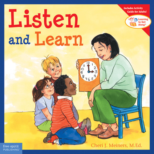 Listen and Learn by Cheri J. Meiners, Meredith Johnson, 9781575421230