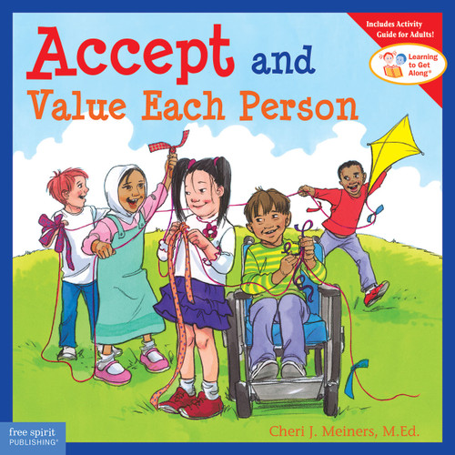 Accept and Value Each Person by Cheri J. Meiners, Meredith Johnson, 9781575422039