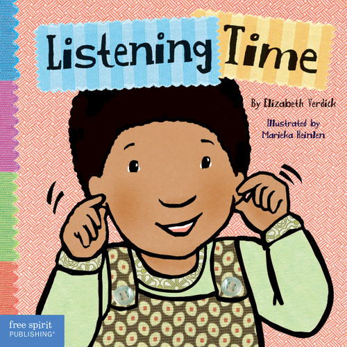 Listening Time by Elizabeth Verdick, Marieka Heinlen, 9781575423012