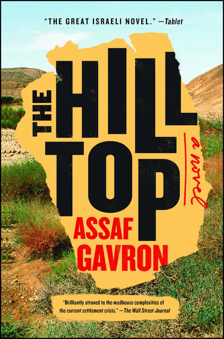 The Hilltop (A Novel) - 9781476760445 by Assaf Gavron, 9781476760445