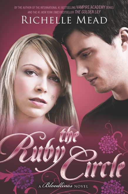 The Ruby Circle (A Bloodlines Novel) - 9781595146335 by Richelle Mead, 9781595146335