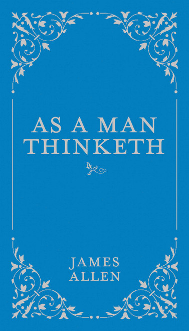 As a Man Thinketh - 9780785833512 by James Allen, 9780785833512