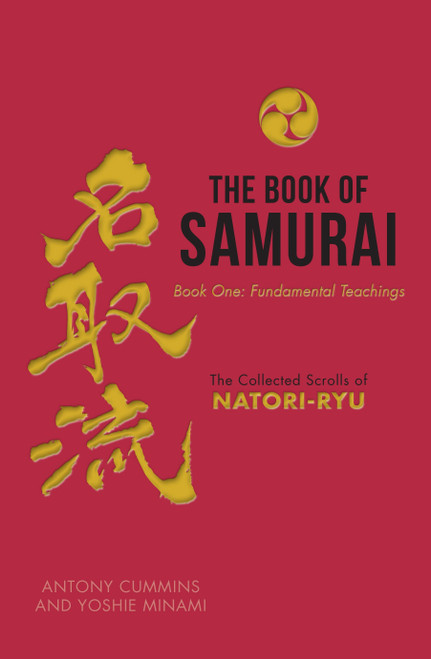 The Book of Samurai (The Fundamental Teachings) by Antony Cummins, Yoshie Minami, 9781780288888