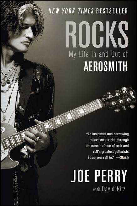 Rocks (My Life in and out of Aerosmith) by Joe Perry, David Ritz, 9781476714592