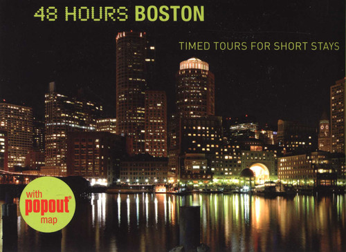 48 Hours Boston (Timed Tours For Short Stays) by David Wallace, 9780762749249
