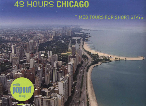 48 Hours Chicago (Timed Tours For Short Stays) by John Mclaughlin, 9780762749256