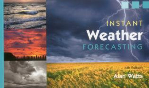 Instant Weather Forecasting by Alan Watts, 9781574093179