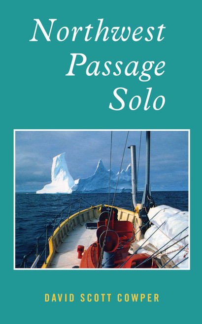 Northwest Passage Solo by David Scott Cowper, 9781574093520