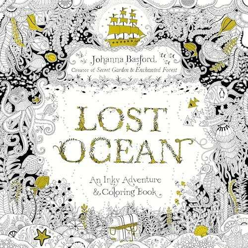 Lost Ocean (An Inky Adventure and Coloring Book for Adults) by Johanna Basford, 9780143108993