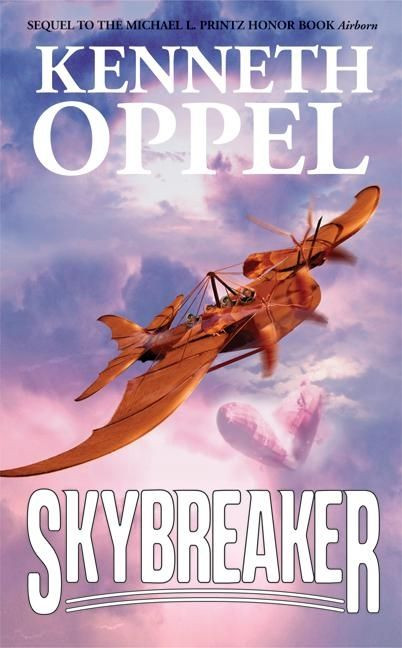 Skybreaker by Kenneth Oppel, 9780060532291