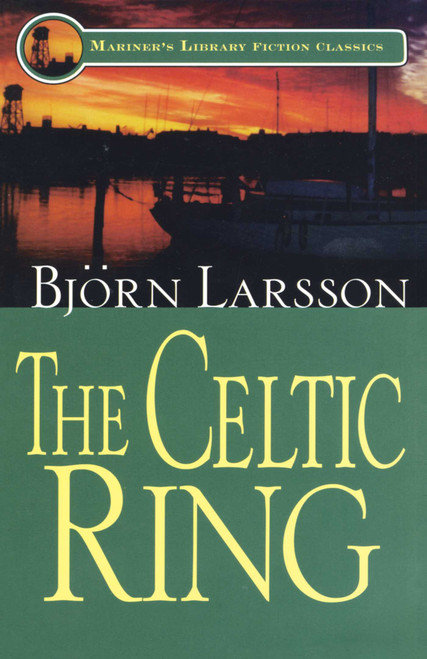 The Celtic Ring by Bjorn Larsson, 9781574091144