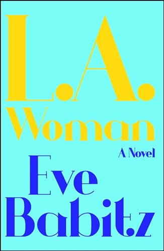 L.A.WOMAN by Eve Babitz, 9781501132728