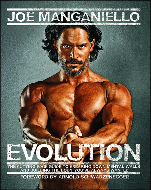 Evolution (The Cutting-Edge Guide to Breaking Down Mental Walls and Building the Body You've Always Wanted) by Joe Manganiello, 9781476716718