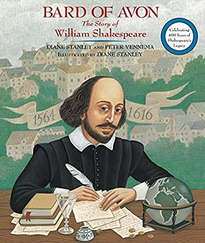 Bard of Avon: The Story of William Shakespeare - 9780062419255 by Diane Stanley, Peter Vennema, Diane Stanley
