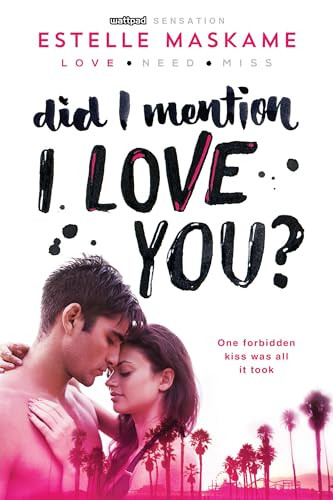 Did I Mention I Love You? by Estelle Maskame, 9781492632153