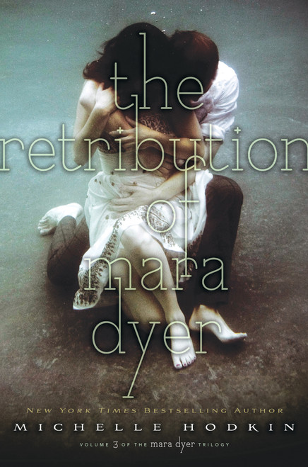 The Retribution of Mara Dyer - 9781442484245 by Michelle Hodkin, 9781442484245