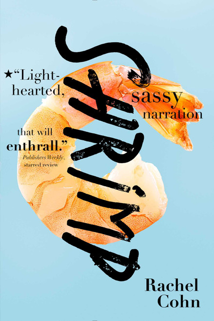 Shrimp by Rachel Cohn, 9781481457675