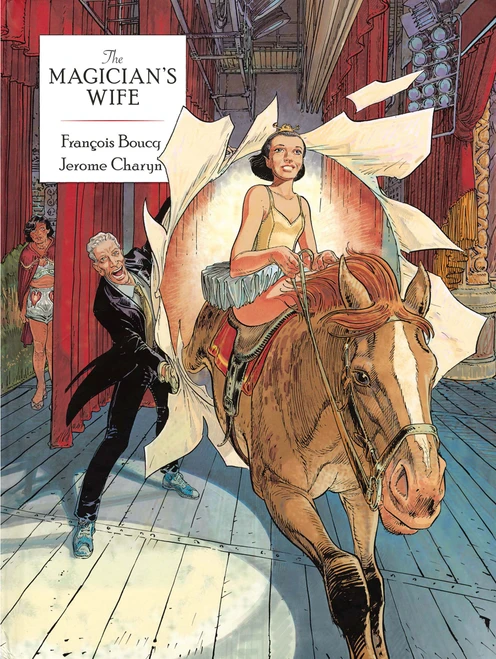 The Magician's Wife by Jerome Charyn, Francois Boucq, Drew Ford, Jerome Charyn, 9780486800493