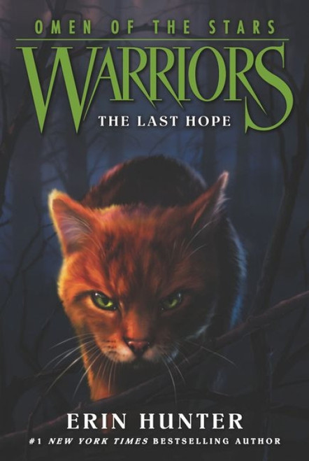 Warriors: Omen of the Stars #6: The Last Hope - 9780062382634 by Erin Hunter, Owen Richardson, Allen Douglas