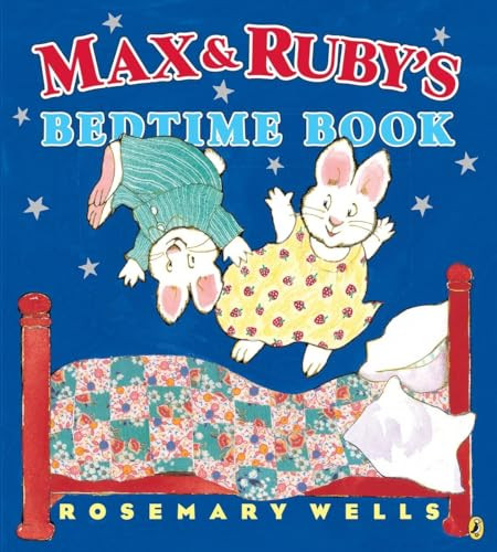 Max and Ruby's Bedtime Book - 9780147517463 by Rosemary Wells