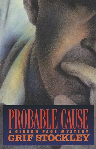 Probable Cause by Grif Stockley, 9781501140730