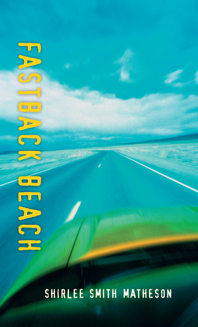 Fastback Beach by Shirlee Smith Matheson, 9781551432670
