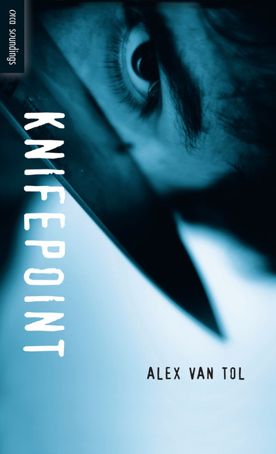 Knifepoint by Alex Van Tol, 9781554693054