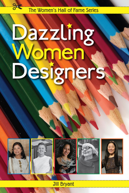 Dazzling Women Designers by Jill Bryant, 9781897187821