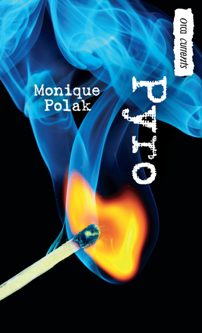 Pyro by Monique Polak, 9781459802285