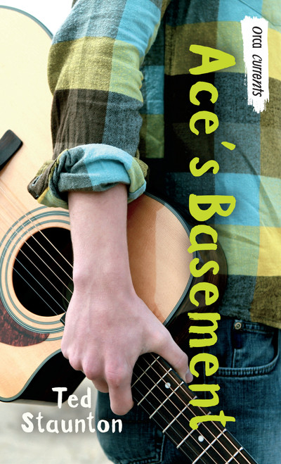 Ace's Basement by Ted Staunton, 9781459804371