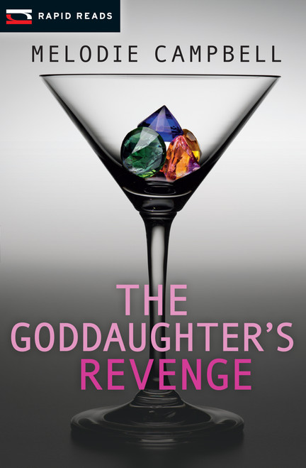 The Goddaughter's Revenge by Melodie Campbell, 9781459804876