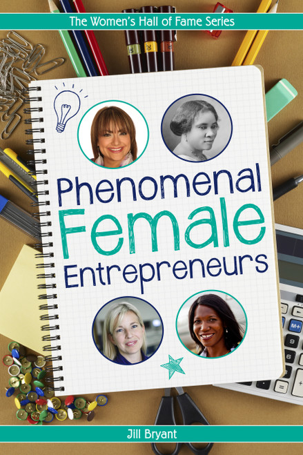 Phenomenal Female Entrepreneurs by Jill Bryant, 9781927583128