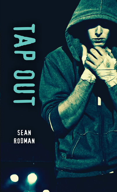 Tap Out - 9781459808751 by Sean Rodman, 9781459808751