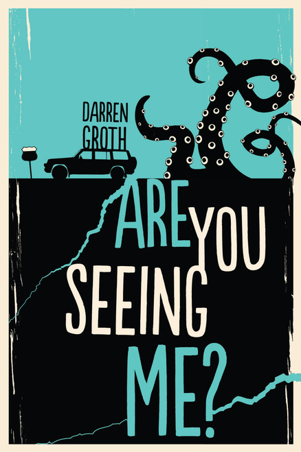 Are You Seeing Me? by Darren Groth, 9781459810792