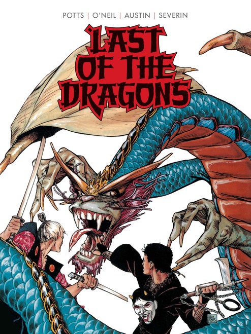 Last of the Dragons by Carl Potts, Dennis O'Neil, Terry Austin, Marie Severin, 9780486803579