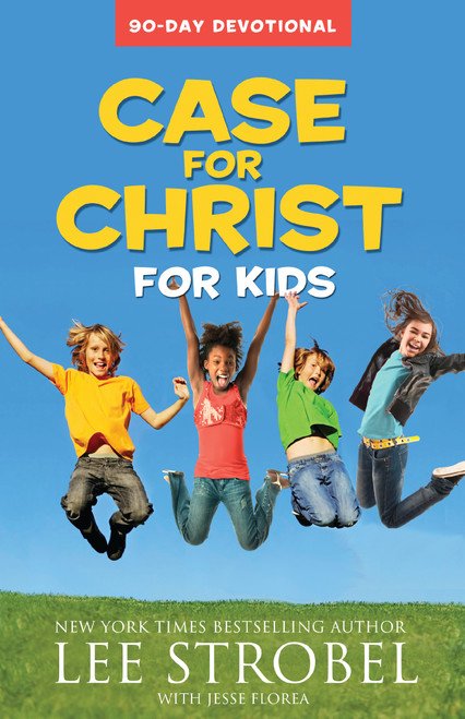 Case for Christ for Kids 90-Day Devotional by Lee Strobel, Jesse Florea, 9780310733928