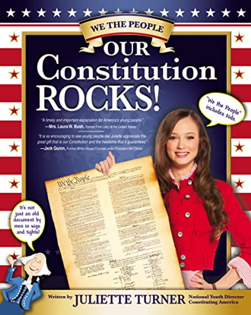 Our Constitution Rocks by Juliette Turner, 9780310734215