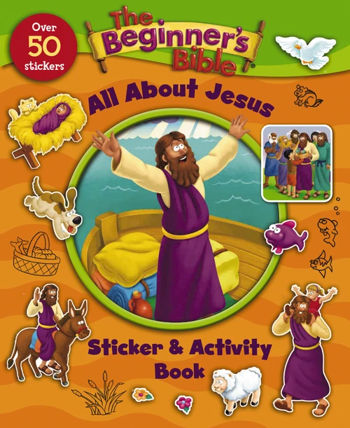 The Beginner's Bible All About Jesus Sticker and Activity Book by The Beginner's Bible, Kelly Pulley, 9780310746935