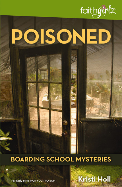 Poisoned by Kristi Holl, 9780310720959