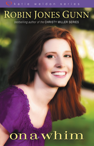 On a Whim by Robin Jones Gunn, 9780310276579