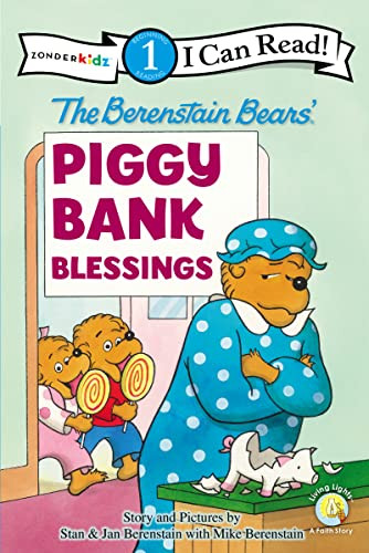 The Berenstain Bears' Piggy Bank Blessings (Level 1) by Stan Berenstain, Jan Berenstain, Mike Berenstain, 9780310725053