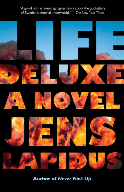 Life Deluxe by Jens Lapidus, 9780307390257