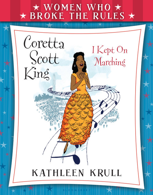 Women Who Broke the Rules: Coretta Scott King - 9780802738271 by Kathleen Krull, Laura Freeman, 9780802738271