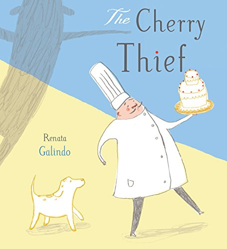 The Cherry Thief by Renata Galindo, Renata Galindo, 9781846436512