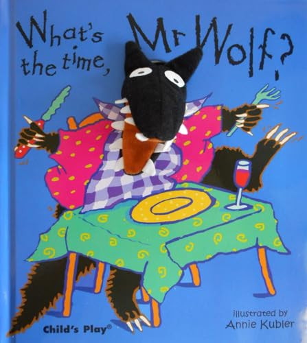 What's the Time, Mr Wolf? by Annie Kubler, 9780859539449
