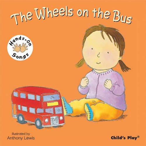 The Wheels on the Bus (American Sign Language) by Anthony Lewis, 9781846436260