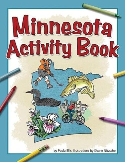 Minnesota Activity Book by Paula Ellis, Shane Nitzsche, 9781591933779